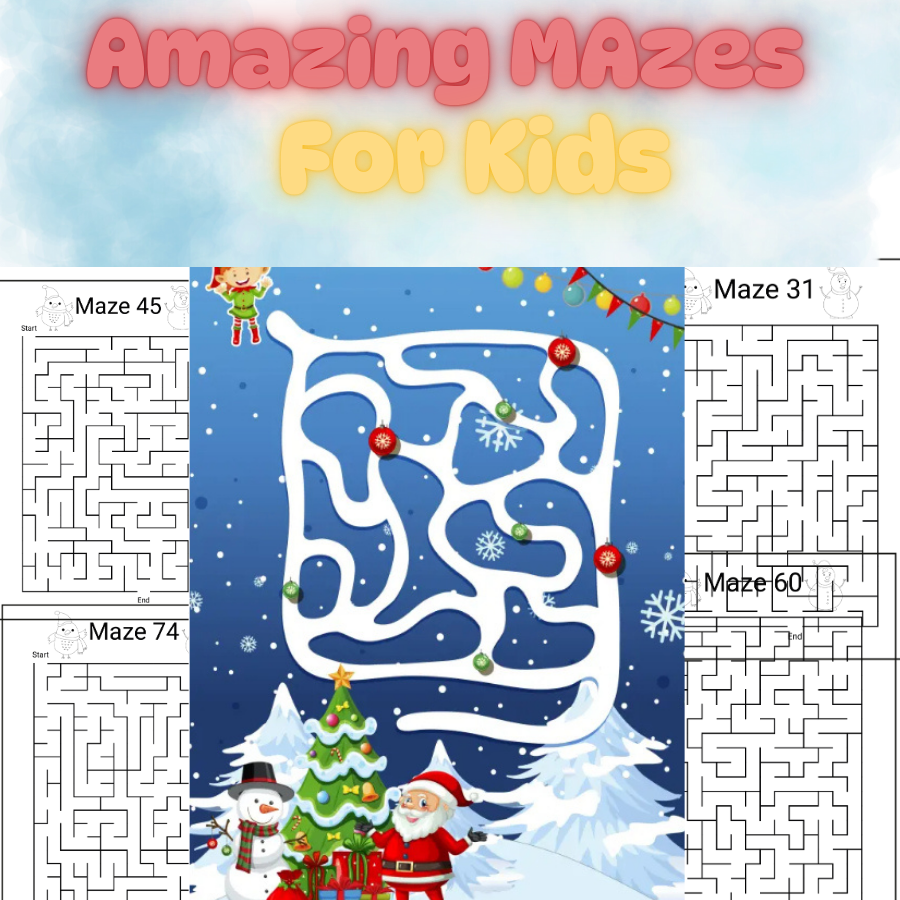 Christmas Mazes – 125 Pages of Holiday Fun & Brain-Boosting Challenges!